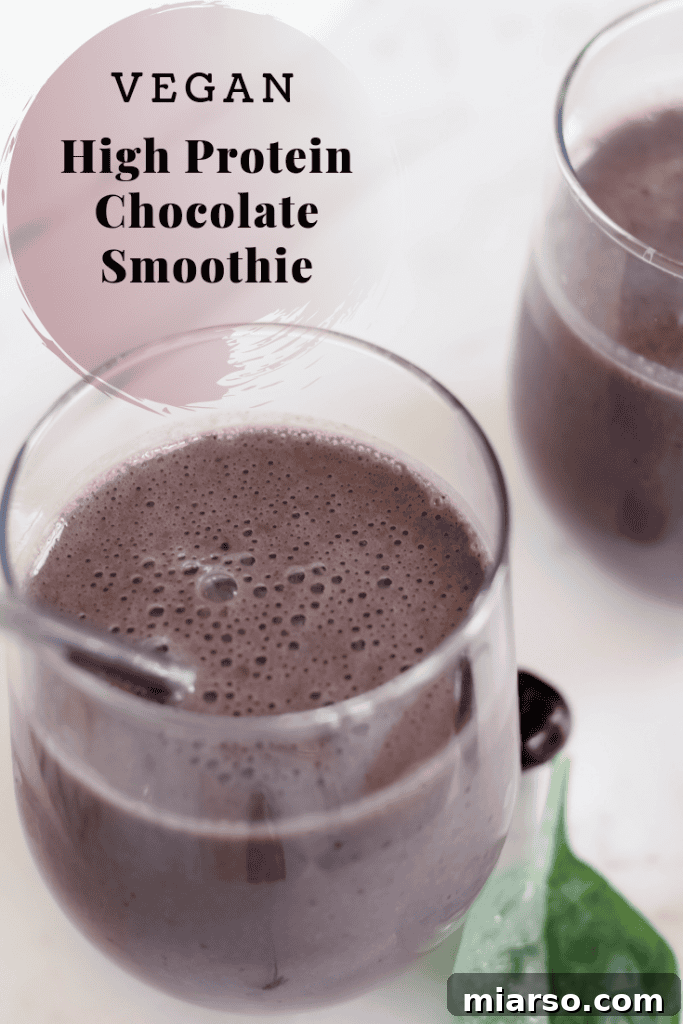 Vertical image for Pinterest of a Vegan High Protein Chocolate Smoothie