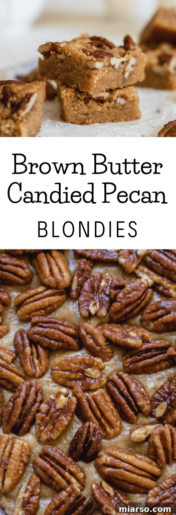 Brown butter candied pecan blondie recipe perfect for pinning on Pinterest.