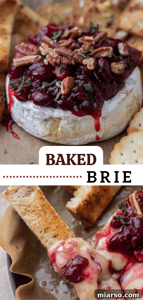 Pinterest Pin image for Baked Brie recipe with cranberry and pecans